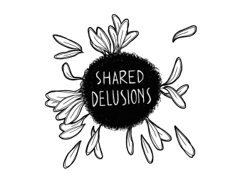 Drawing of a sunflower head with the text 'SHARED DELUSIONS' in the center.
